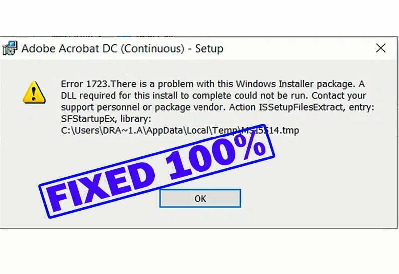 How to Fix Error 1723 There is a Problem With This Windows Installer Package