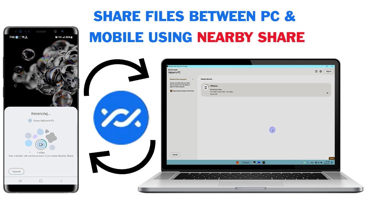 How to Share Files Between PC & Mobile Using Nearby Share