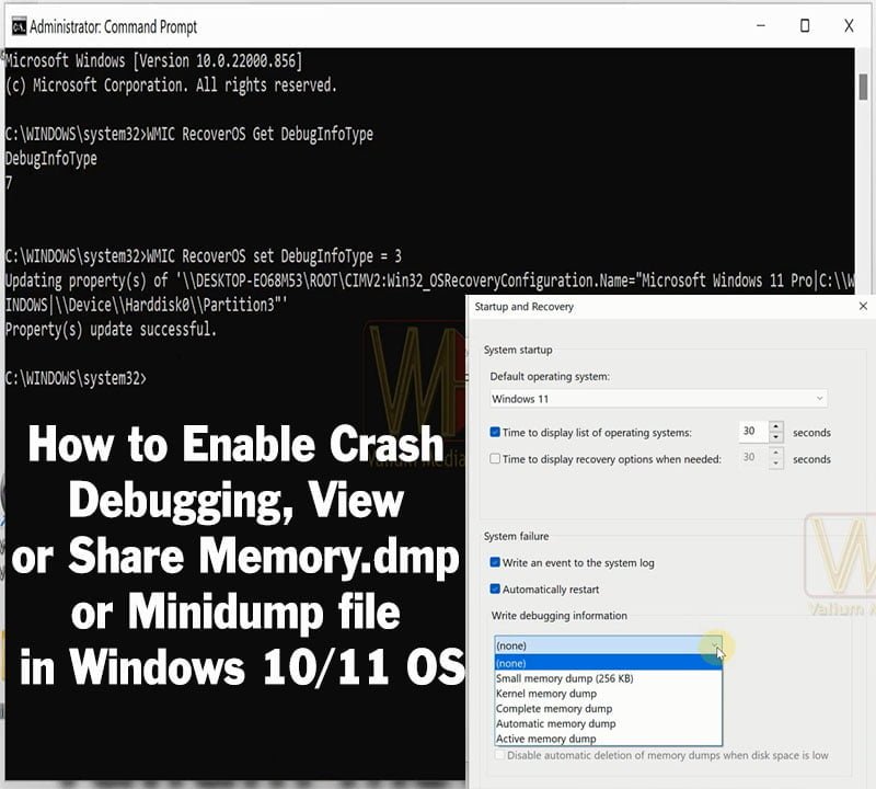 How to Enable Crash Debugging, View or Share Memory.dmp or Minidump file in Windows OS
