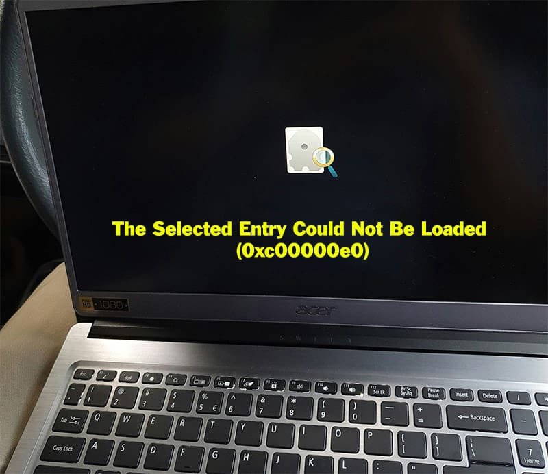 How to Fix the Blue Screen Error: ‘The Selected Entry Could Not Be Loaded’ (0xc00000e0) Windows 10 & 11