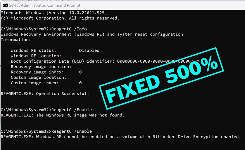 How to Fix ReagentC Enable Not Working With Windows RE Image Was Not Found Error in Windows 10/11